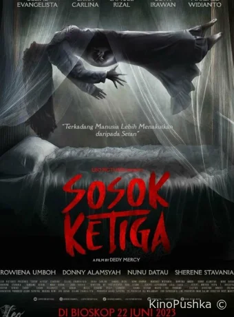 Sosok Ketiga смотреть онлайн