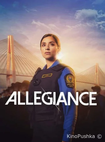 Allegiance смотреть онлайн