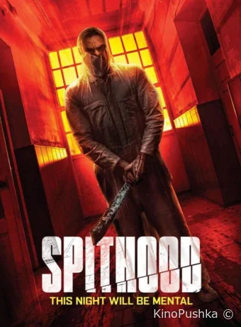 Spithood смотреть онлайн