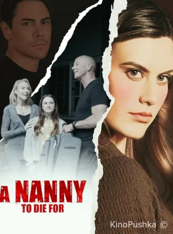 A Nanny to Die For смотреть онлайн